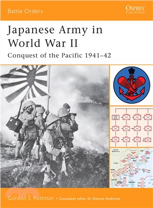 Japanese Army in World War II ─ Conquest of the Pacific 1941?2