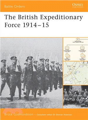 The British Expeditionary Force 1914?5