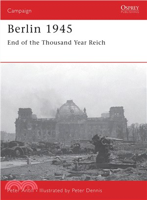 Berlin 1945 ─ End of the Thousand Year Reich