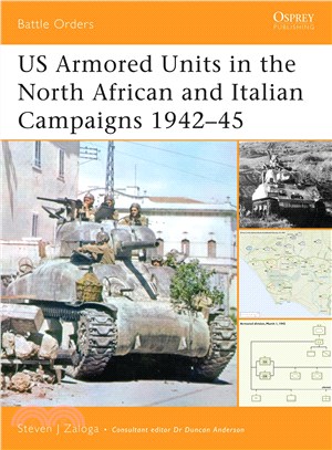 Us Armored Units in the North Africa and Italian Campaigns 1942-45