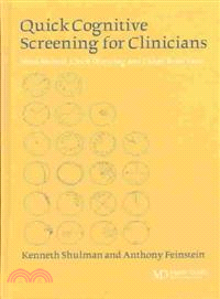 Quick Cognitive Screening for Clinicians ─ Mini-Mental, Clock Drawing and Other Brief Tests