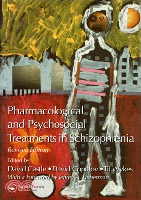 Pharmacological and Psychosocial Treatments in Schizophrenia