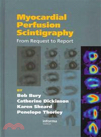 Myocardial Perfusion Scintigraphy：From Request to Report