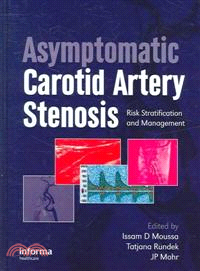 Asymptomatic Carotid Artery Stenosis：A Primer on Risk Stratification and Management