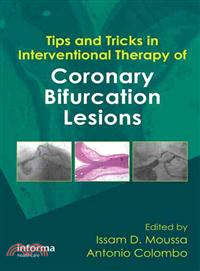 Tips and Tricks in Interventional Therapy of Coronary Bifurcation Lesions