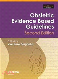 Obstetric Evidence Based Guidelines