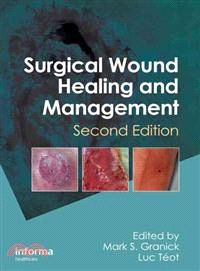 Surgical Wound Healing and Management