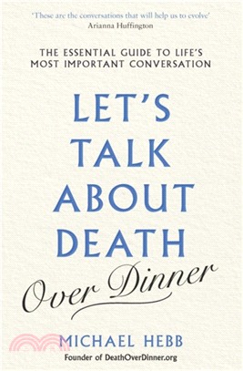 Let's Talk about Death (over Dinner)