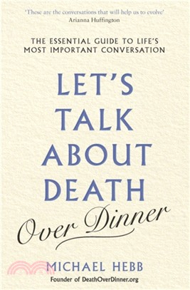 Let’s Talk about Death (over Dinner)