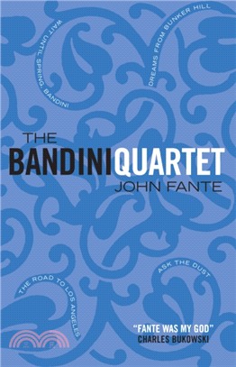 The Bandini Quartet：Wait Until Spring, Bandini: The Road to Los Angeles: Ask the Dust: Dreams from Bunker Hill