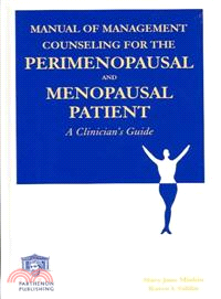 Manual of Management Counseling for the Perimenopausal and Menopausal Patient