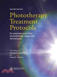 Phototherapy Treatment Protocols ─ For Psoriasis And Other Phototherapy responsive Dermatoses