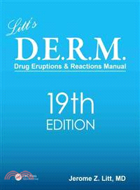 Litt's Drug Eruptions and Reactions Manual, Nineteenth Edition