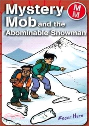Mystery Mob and the Abominable Snowman