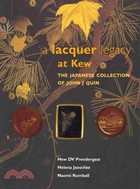 A Lacquer Legacy at Kew ─ The Japanese Collection of John J Quin