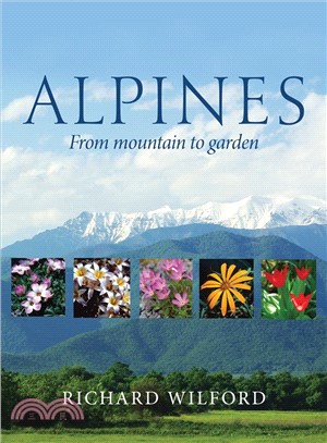 Alpines from Mountain to Garden