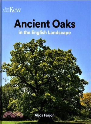 Ancient Oaks In the English Landscape