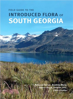 Field Guide to the Introduced Flora of South Georgia