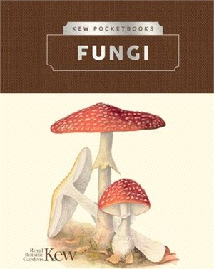 Kew Pocketbooks: Fungi