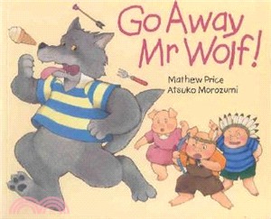 Go away, Mr.Wolf! /