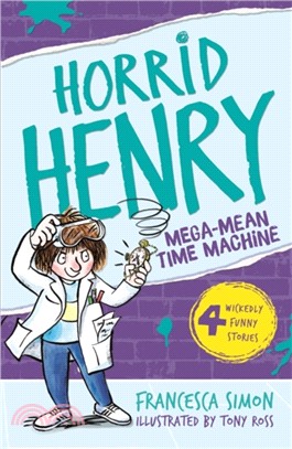 #13 Horrid Henry and the Mega Mean Time Machine (25週年版)(平裝本)