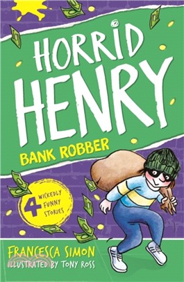 #17 Horrid Henry Robs the Bank (25週年版)(平裝本)
