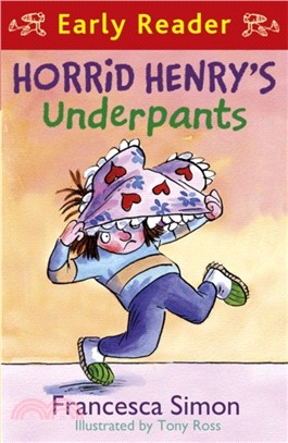 Early Reader #4: Horrid Henry's Underpants (平裝本)