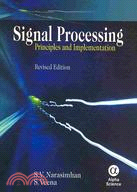 Signal Processing: Principles and Implementation