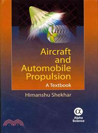 Aircraft and Automobile Propulsion ― A Textbook