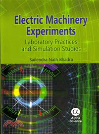 Electric Machinery Experiments ― Laboratory Practices and Simulation Studies