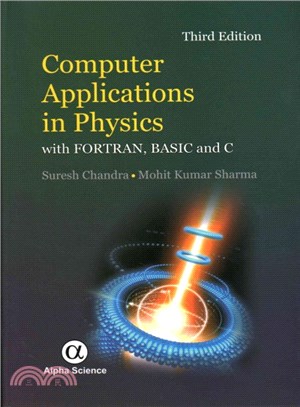 Computer Applications in Physics ― With Fortran, Basic and C