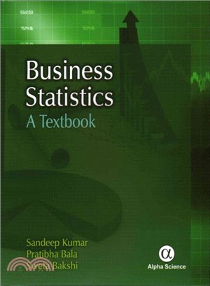 Business Statistics ― A Textbook