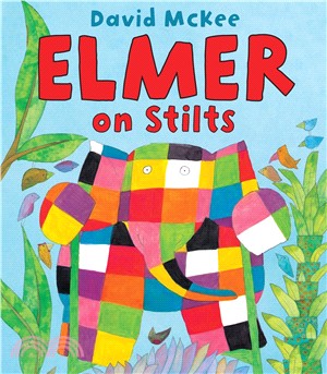Elmer on stilts /