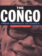 The Congo from Leopold to Kabila: A People's History