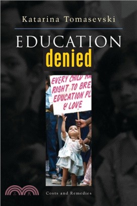 Education Denied: Costs and Remedies