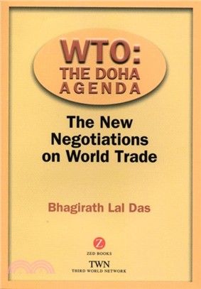 WTO: The Doha Agenda: The New Negotiations on World Trade
