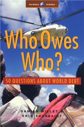 Who Owes Who: 50 Questions about World Debt