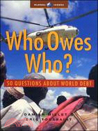Who Owes Who: 50 Questions about World Debt