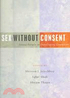 Sex Without Consent: Young People in Developing Countries