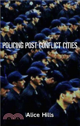 Policing Post-Conflict Cities