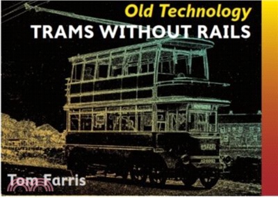 Trams without Rails