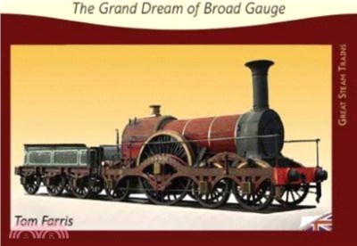 The Grand Dream of Broad Gauge