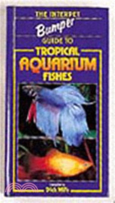 The Bumper Book of Tropical Aquarium Fishes