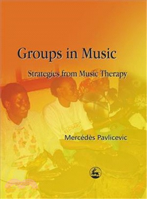 Groups in Music ─ Strategies from Music Therapy