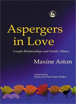Aspergers in Love ─ Couple Relationships and Family Affairs