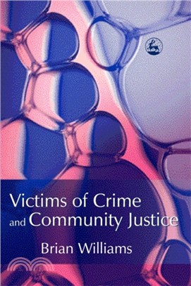 Victims of Crime and Community Justice