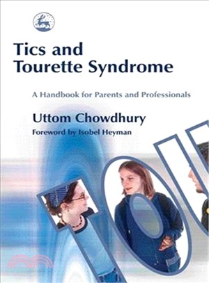 Tics and Tourette Syndrome ─ A Handbook for Parents and Professionals