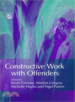 Constructive Work With Offenders