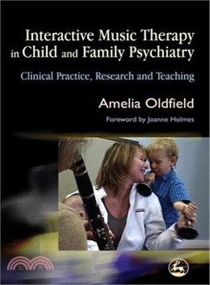 Interactive Music Therapy in Child And Family Psychiatry ― Clinical Practice, Research and Teaching