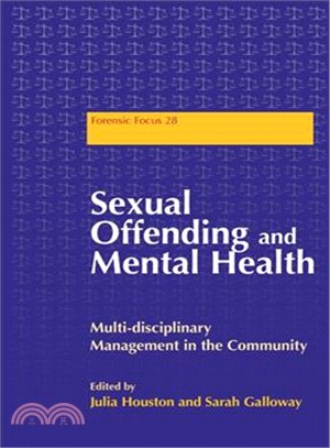 Sexual Offending and Mental Health ─ Multi-disciplinary Management in the Community